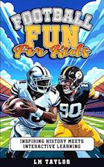 Football Fun for Kids