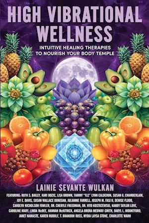 High Vibrational Wellness