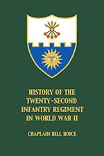 History of the 22nd Infantry Regiment in World War II