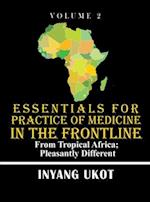 Essentials for Practice of Medicine in the Frontline