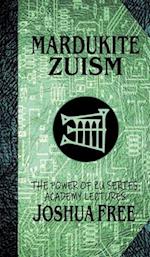 Mardukite Zuism (The Power of Zu)