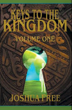 Keys to the Kingdom (Volume One)