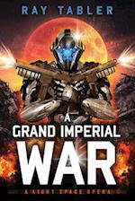 A Grand Imperial War