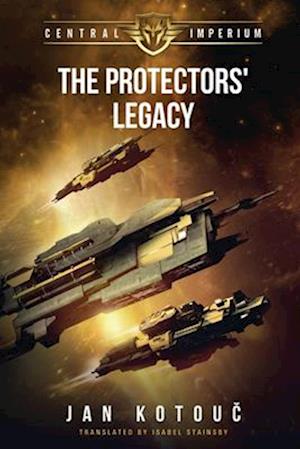 The Protector's Legacy