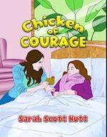 Chicken of Courage