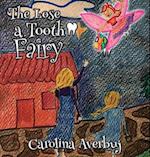 The Lose Tooth Fairy