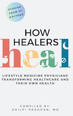 How Healers Heal