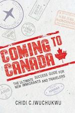 Coming to Canada