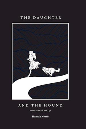 The Daughter and the Hound