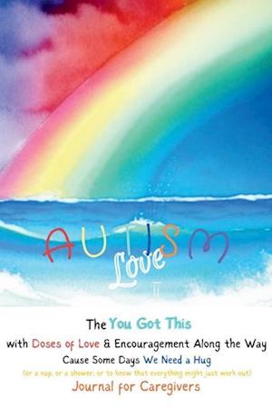 Autism Love for Caregivers II