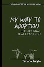 My Way to Adoption