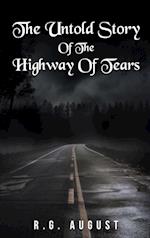 THE UNTOLD STORY OF THE  HIGHWAY OF TEARS