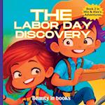 The Labor Day Discovery