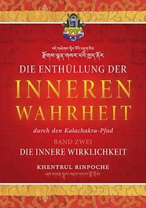 Die Enthüllung der inneren Wahrheit - Band Zwei