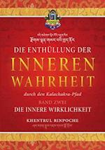 Die Enthüllung der inneren Wahrheit - Band Zwei