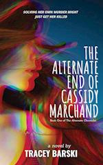 The Alternate End of Cassidy Marchand 