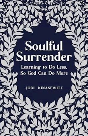 Soulful Surrender