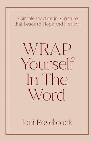 WRAP Yourself in the Word