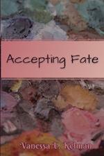 Accepting Fate