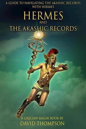 Hermes and the Akashic Records