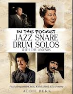 IN THE POCKET - JAZZ SNARE DRUM SOLOS WITH THE LEGENDS