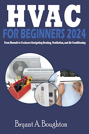 HVAC  FOR BEGINNERS 2024