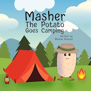 Masher the Potato Goes Camping