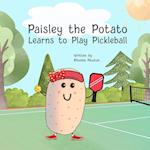 Paisley the Potato Learns to Play Pickleball