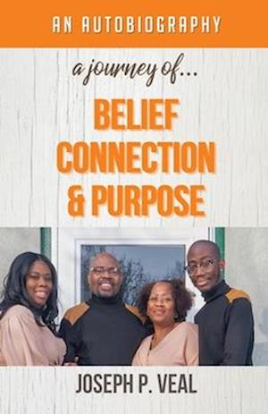 A Journey of Belief, Connection and Purpose