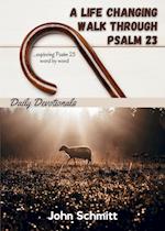 A Life Changing Walk Through Psalm 23