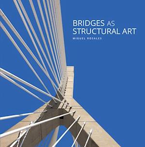 Bridges as Structural Art