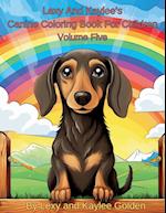 Lexy And Kaylee's Canine Coloring Book For Children Volume Five