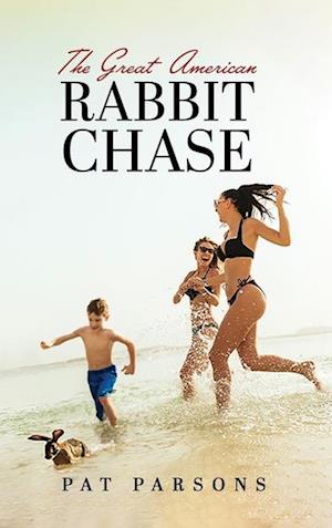 The Great American Rabbit Chase