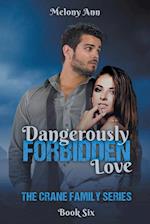 Dangerously Forbidden Love 