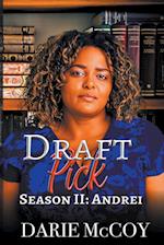 Draft Pick Season II