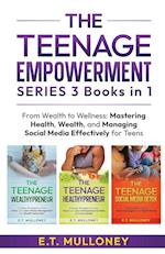 THE TEENAGE EMPOWERMENT SERIES 3 Books in 1