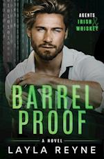 Barrel Proof: A Partners-to-Lovers Gay Romantic Suspense 