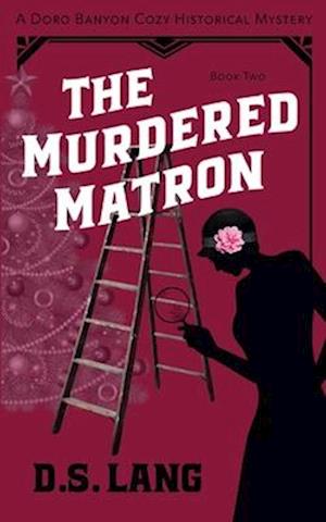 The Murdered Matron