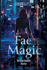 Fae Magic, The Kenzie Chronicles Book One