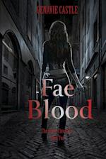 Fae Blood, The Kenzie Chronicles Book Two