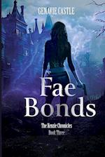 Fae Bonds, The Kenzie Chronicles Book Three