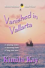 VANISHED IN VALLARTA