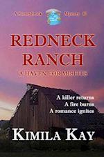 REDNECK RANCH