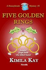 FIVE GOLDEN RINGS