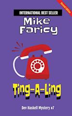 Ting-A-Ling (Dev Haskell - Private Investigator, Book 7) 