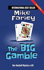 The Big Gamble