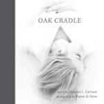 Oak Cradle