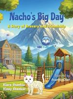 Nacho's Big Day