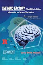 The Mind Factory: The Ability to Cipher Information is a Secret of the Lexicon 