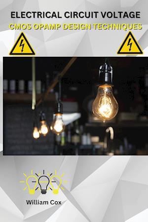 ELECTRICAL CIRCUIT VOLTAGE CMOS OPAMP DESIGN TECHNIQUES